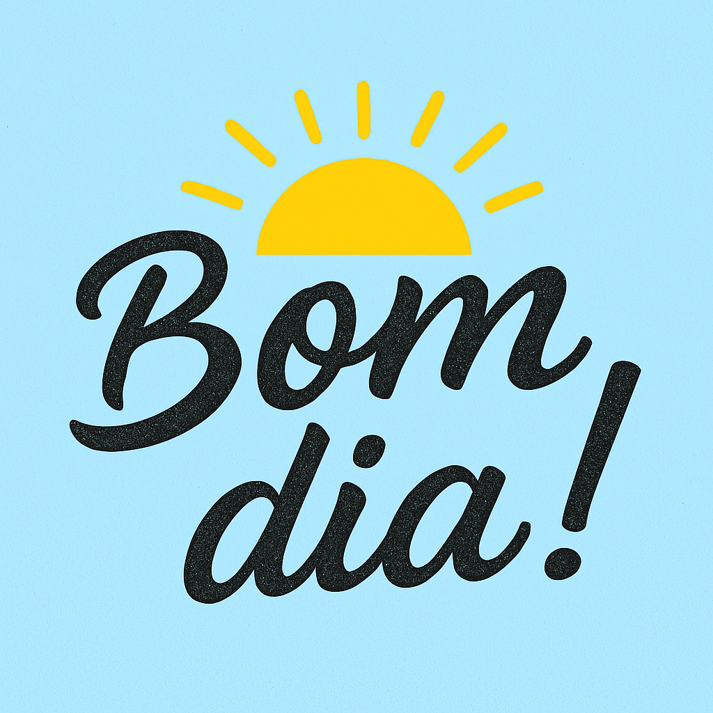 bom dia google!